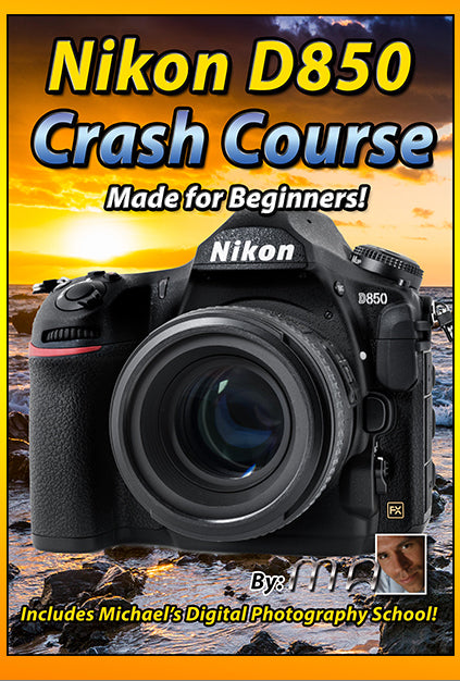 Nikon D850 Crash Course Training Tutorial