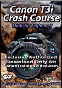 Canon T3i Crash Course