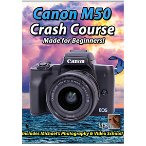 Canon M50 Crash Course Training Tutorial
